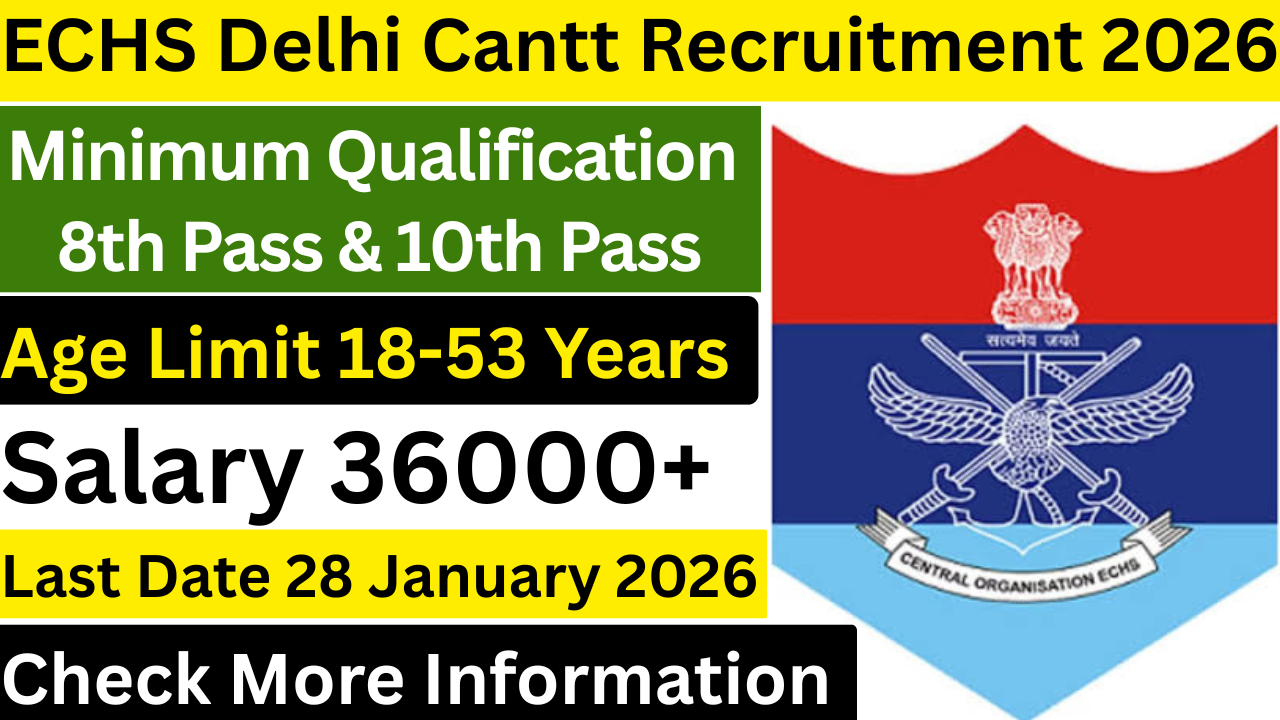 ECHS Delhi Cantt Recruitment 2026