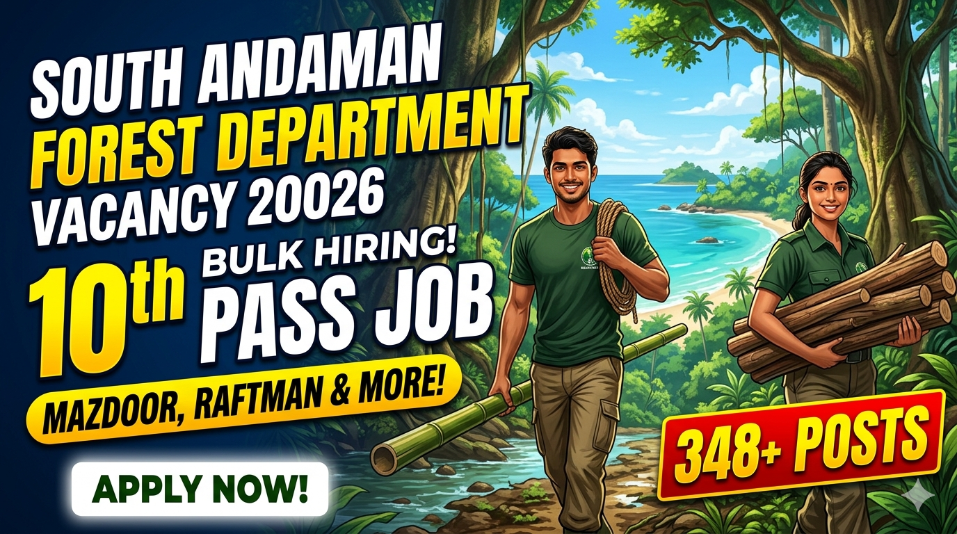 South Andaman Forest Department Vacancy 2026